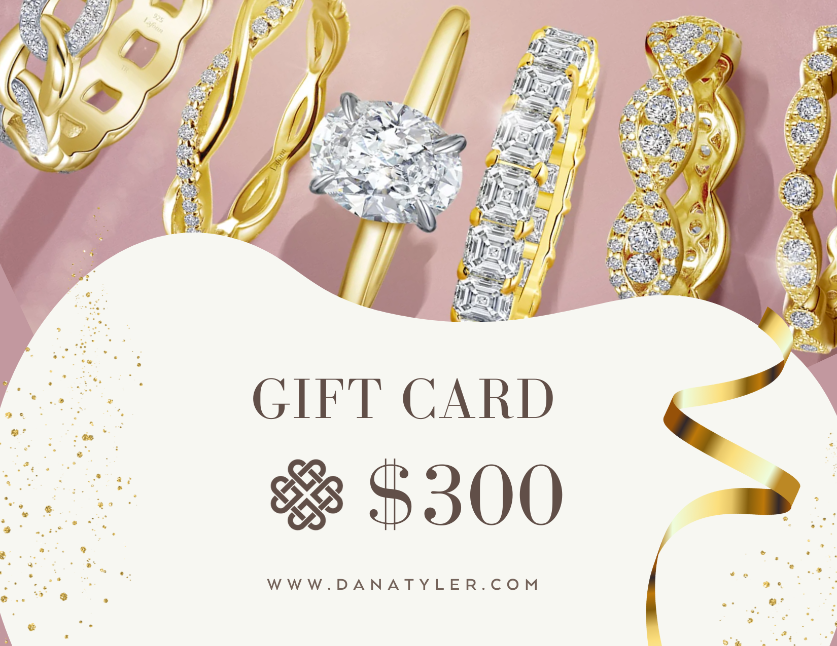 DanaTyler Gift Card | May Only Be Redeemed Online